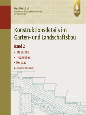 cover image of Konstruktionsdetails im Garten- und Landschaftsbau--Band 2
